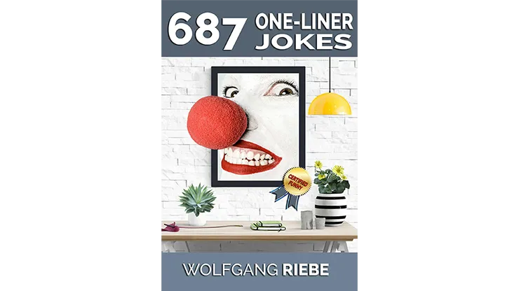 687 One-Liner Jokes by Wolfgang Riebe eBook DOWNLOAD