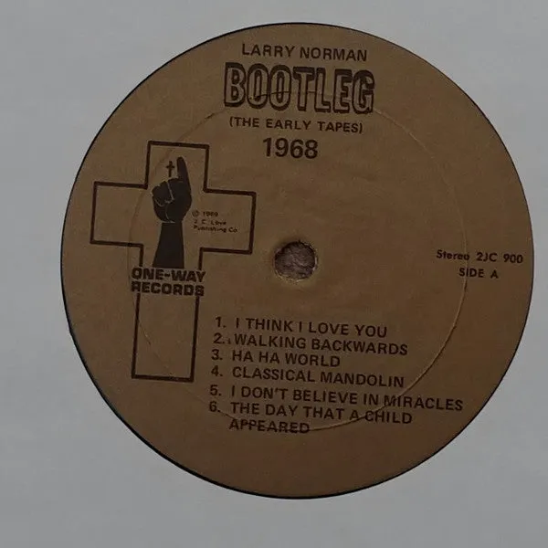 LARRY NORMAN - BOOTLEG (*Pre-owned "'Bootleg' Outlined in White w Gold Label" 2 LP Set, Gatefold, 1971, One Way Records)