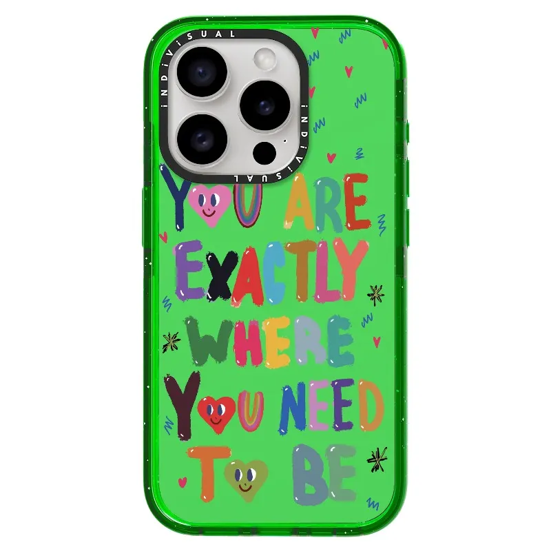 "You are Exactly Where You Need to Be"_iPhone Ultra-Impact Case [1502831]